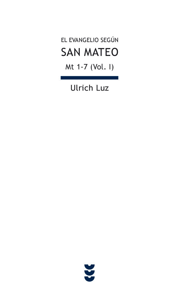 El evangelio según san Mateo I (Mt 1-7), de Luz, Ulrich | portada del libro