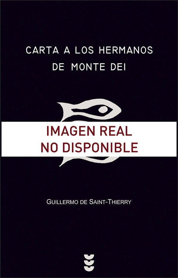Carta a los hermanos de Monte Dei, de Guillermo de St.Thierry | portada del libro