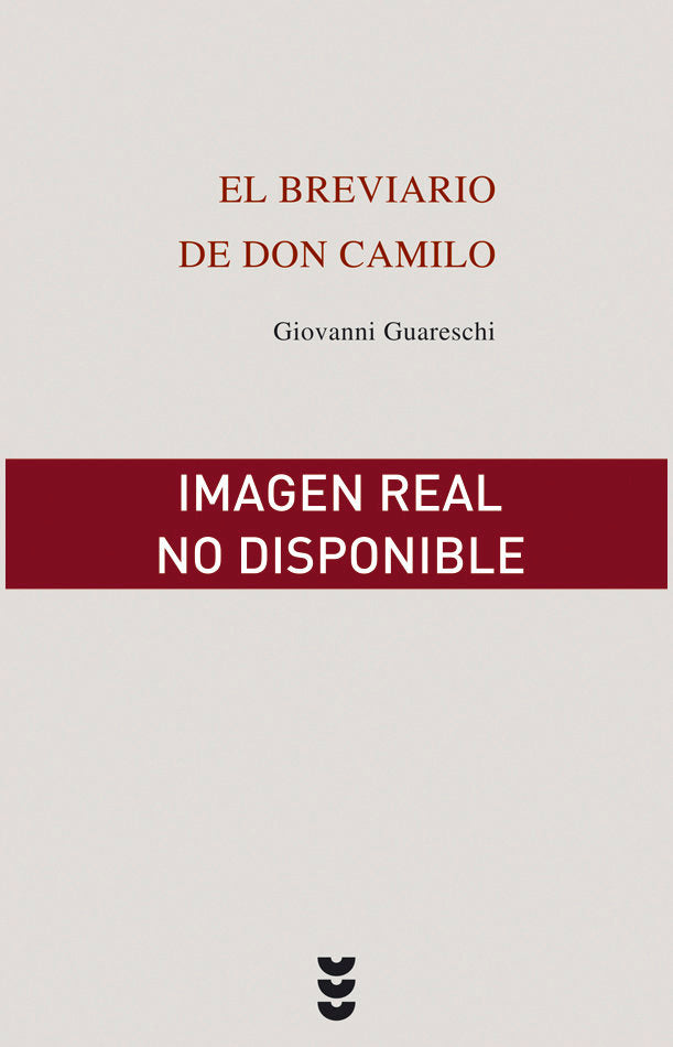 BREVIARIO DE DON CAMILO *, de Guareschi | portada del libro