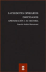 Sacerdotes Operarios Dioc. Aprox. a su historia, de HERNANSANZ | portada del libro