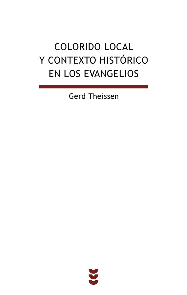 Colorido local y contexto histórico en los evangelios, de Theissen, Gerd | portada del libro