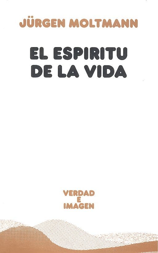 El Espíritu de la vida, de Moltmann | portada del libro