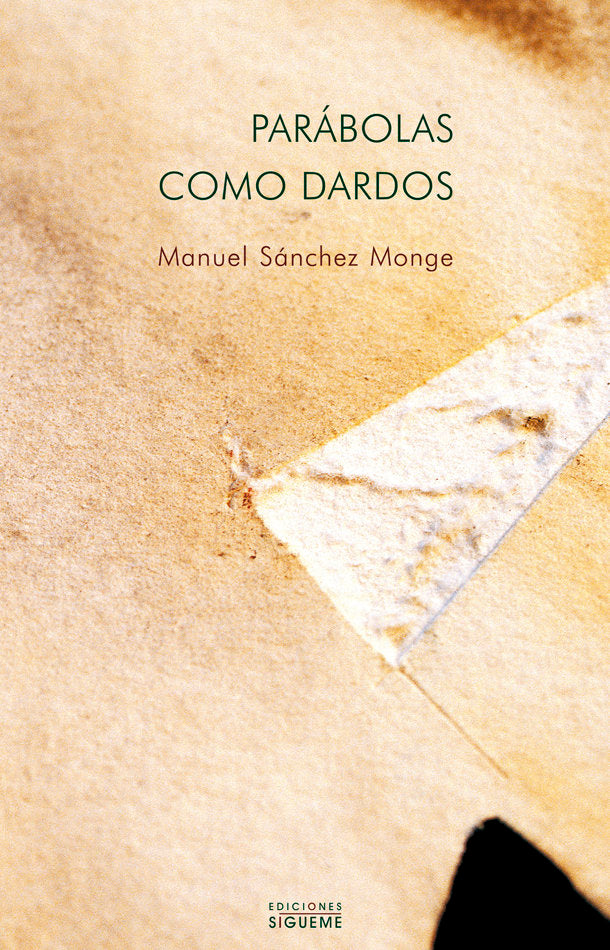 PARABOLAS COMO DARDOS, de Sánchez Monge | portada del libro