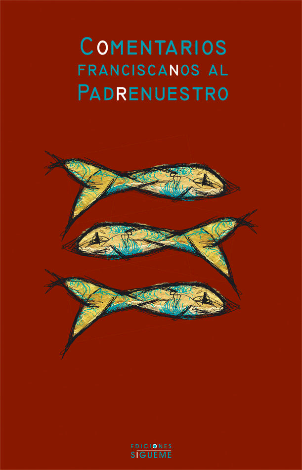 Comentarios franciscanos al Padrenuestro, de Francisco de Asís | portada del libro