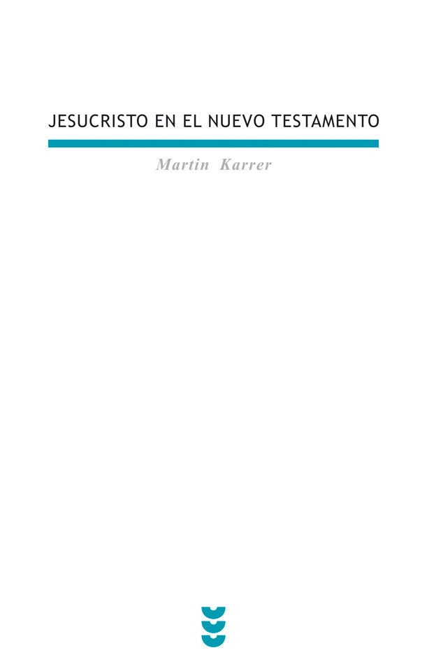 Jesucristo en el Nuevo Testamento, de Karrer, Martin | portada del libro