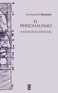 El personalismo. Antología esencial, de Mounier | portada del libro