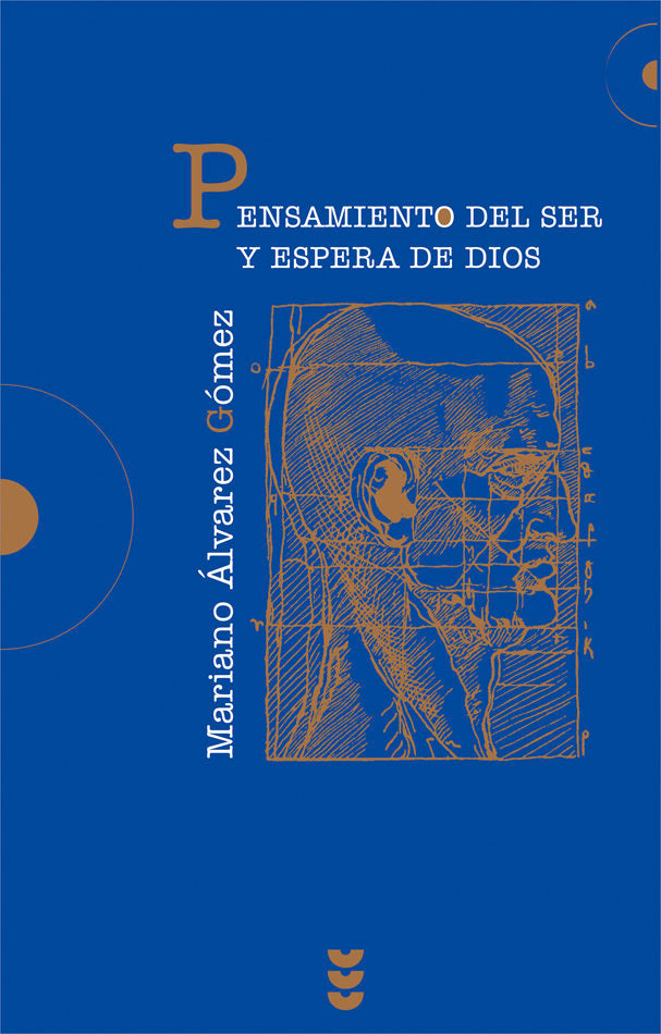 Pensamiento del ser y espera de Dios, de Álvarez, Mariano | portada del libro