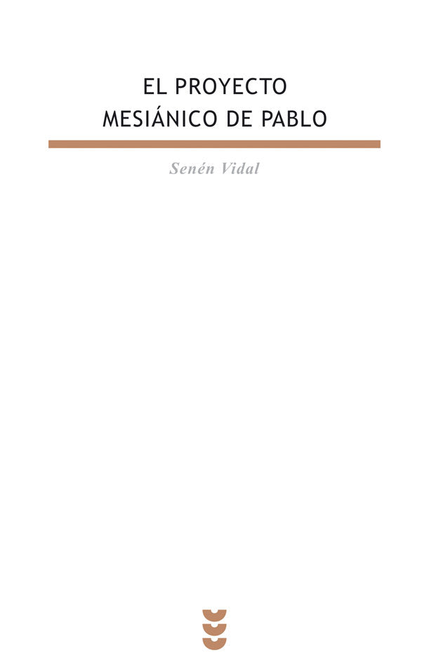 El proyecto mesianico de Pablo, de Vidal | portada del libro