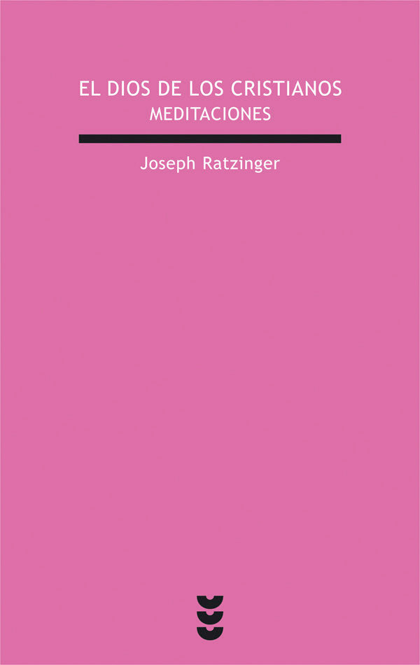 El Dios de los cristianos, de Ratzinger | portada del libro