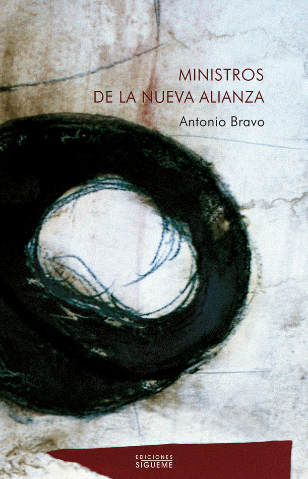 Ministros de la Nueva Alianza, de Bravo, Antonio | portada del libro