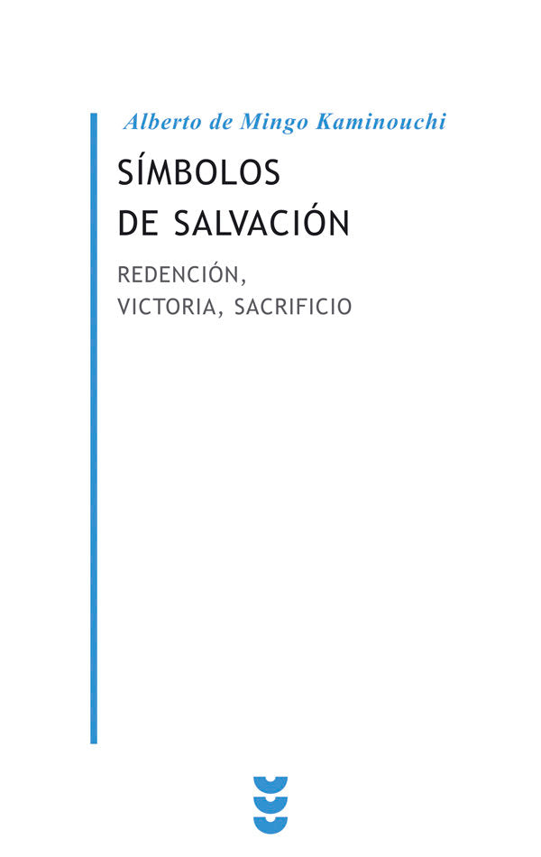 Símbolos de Salvación, de Mingo Kaminouchi, Alejandro de | portada del libro