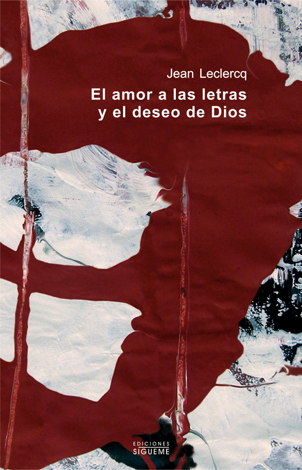 El amor a las letras y el deseo de Dios, de Lecrecq, Jean | portada del libro