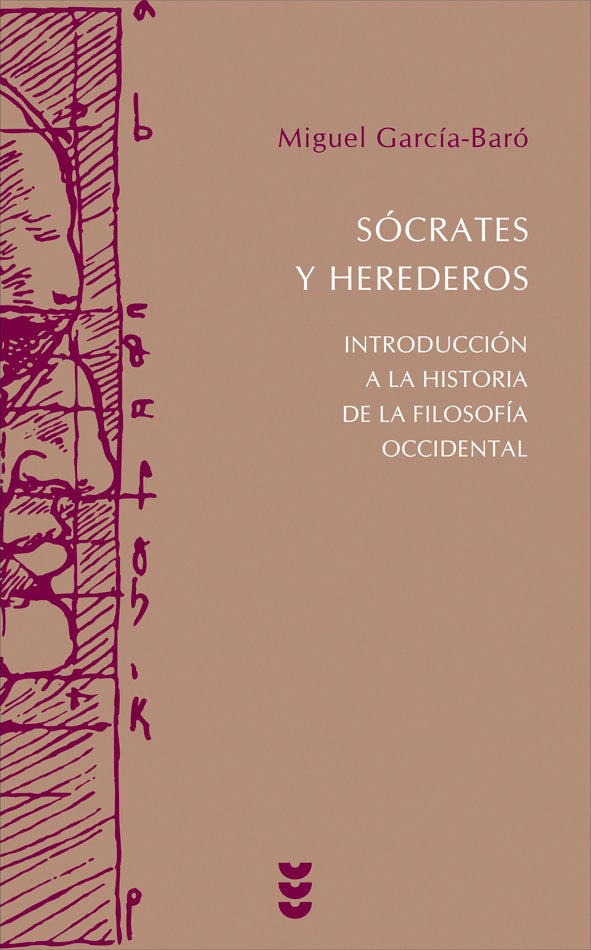Sócrates y herederos, de García-Baró, Miguel | portada del libro