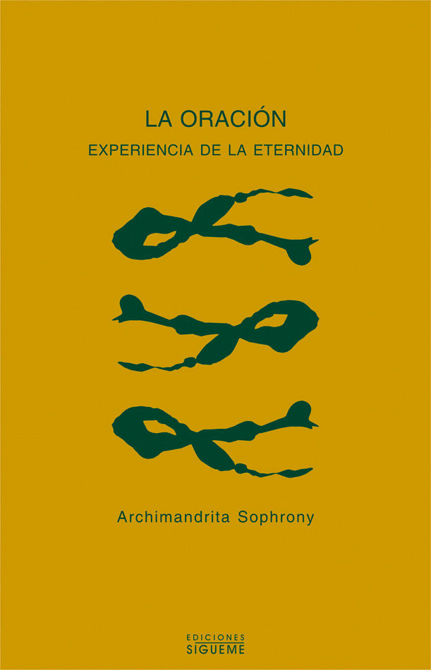 La oración, experiencia de eternidad, de Sophrony, Archimandrita | portada del libro