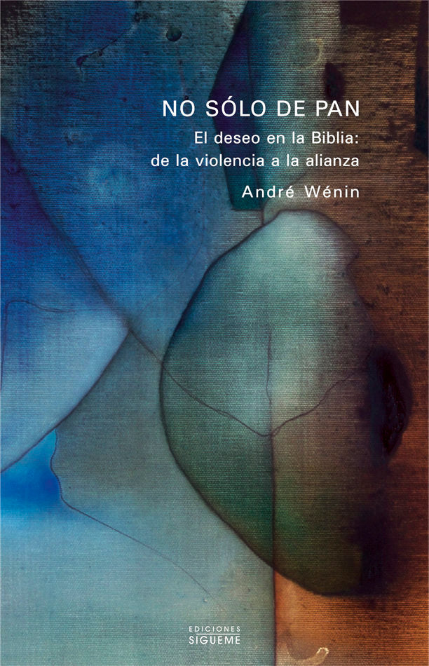 No sólo de pan, de Wénin, André | portada del libro