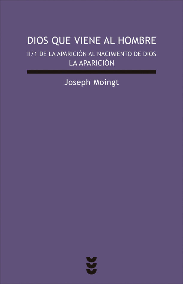 Dios que viene al hombre, II/1, de Moingt, Joseph | portada del libro