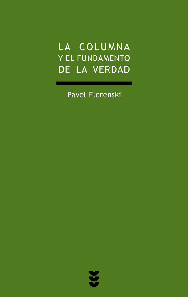 La columna y el fundamento de la verdad, de Florenski | portada del libro
