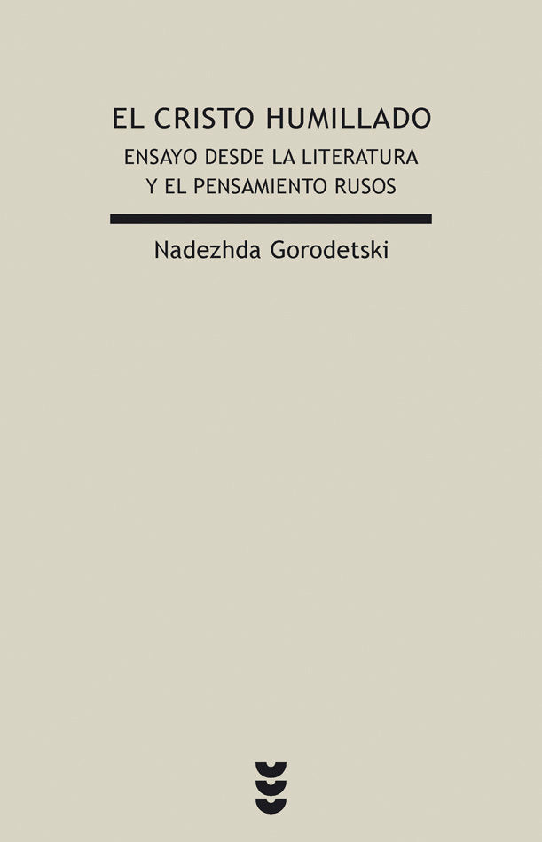 El cristo humillado, de Gorodetski, Nadezhda | portada del libro
