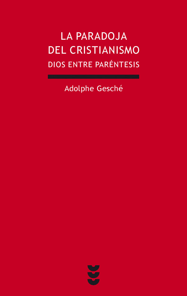La paradoja del cristianismo, de Gesché, Adolphe | portada del libro