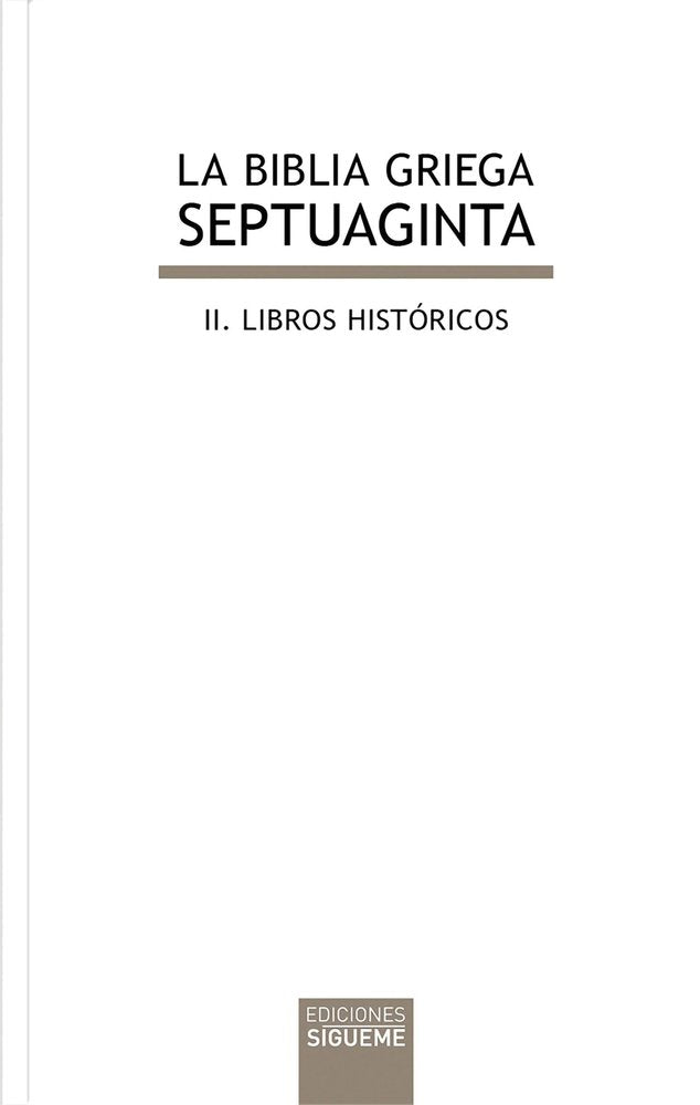 La Biblia griega: II. Libros históricos, de Desconocido | portada del libro