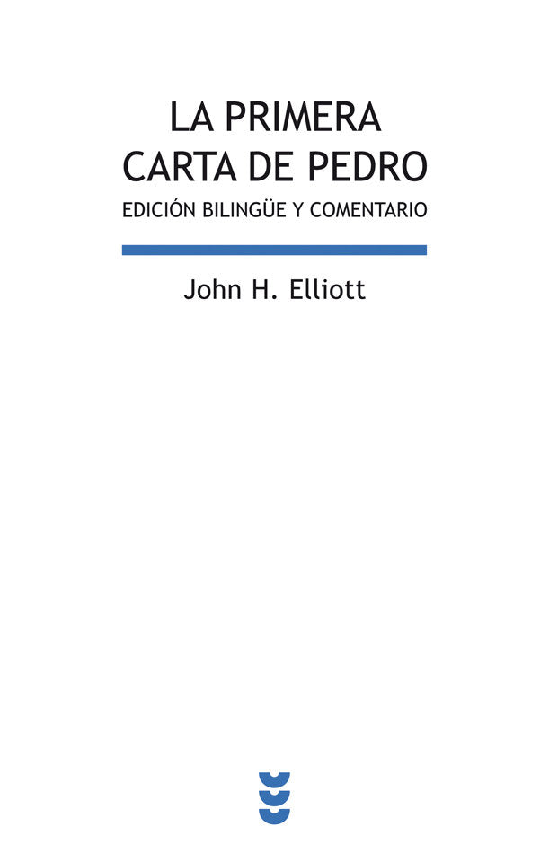 La primera carta de Pedro, de H. Elliott, John | portada del libro