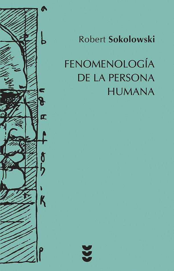 Fenomenología de la persona humana, de Sokolowski, Robert | portada del libro