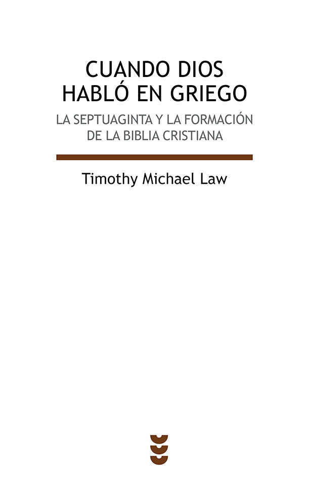 Cuando Dios habló en griego, de Michael Law, Timothy | portada del libro