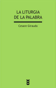 LITURGIA DE LA PALABRA, LA, de Giraudo | portada del libro