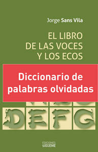 El libro de las voces y los ecos, de Sans Vila | portada del libro