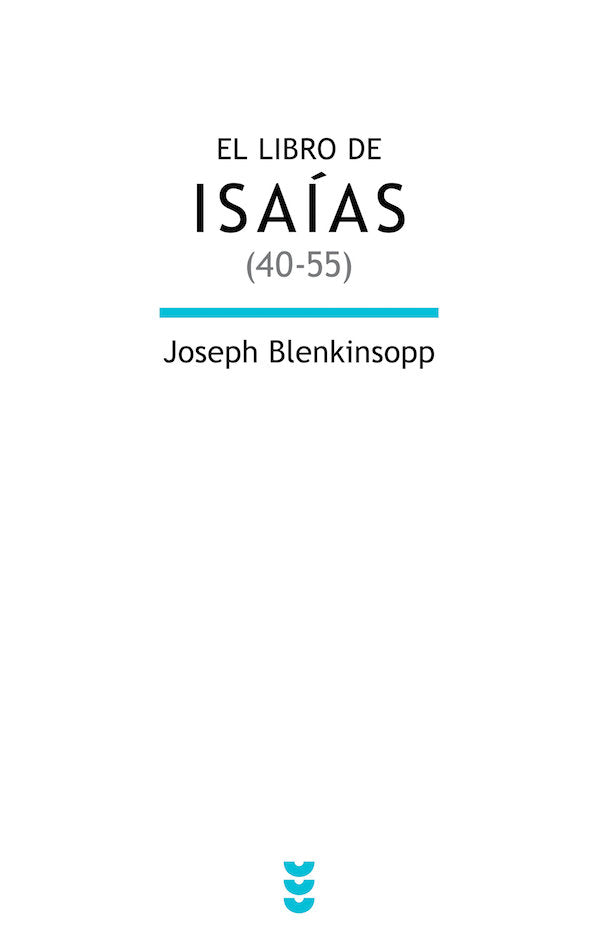 LIBRO DE ISAIAS (40-55), EL, de Blenkinsopp | portada del libro