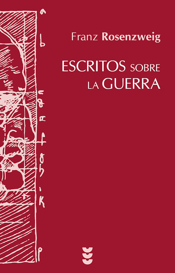 Escritos sobre la Guerra, de Rosenzweig, Franz | portada del libro