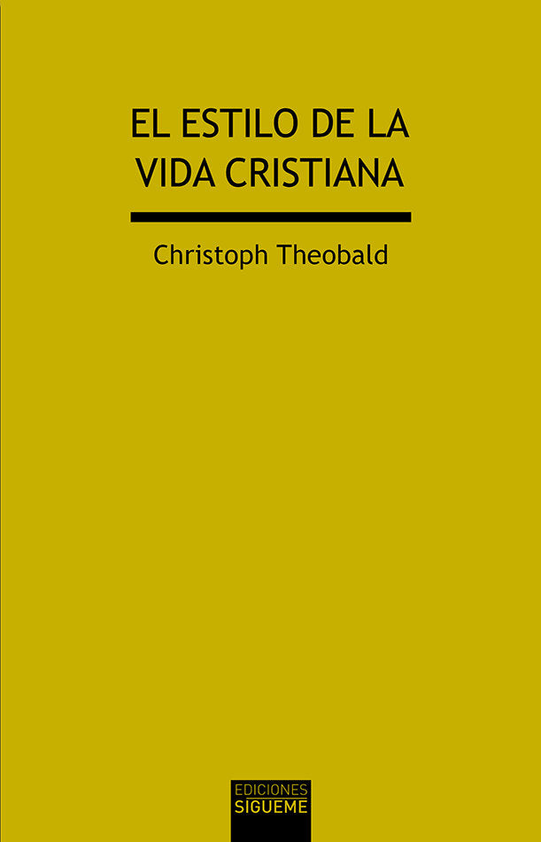 El estilo de la vida cristiana, de Christoph Theobald | portada del libro