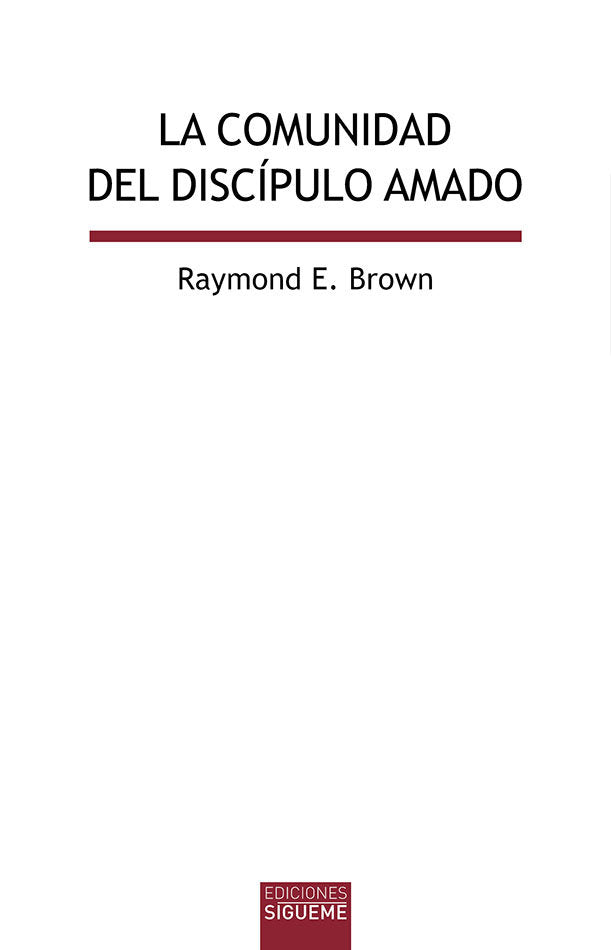 La comunidad del díscipulo amado, de Brown | portada del libro