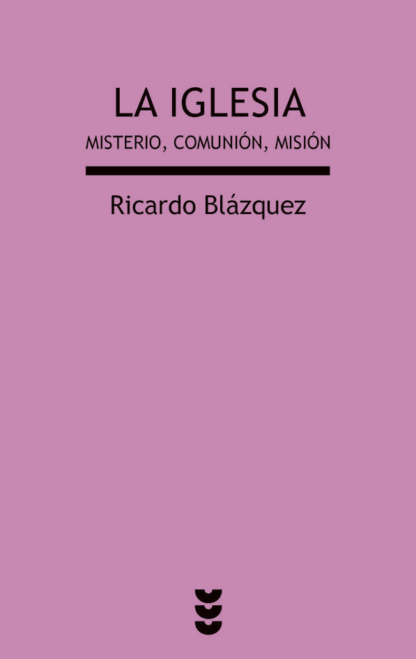 La Iglesia, de Blázquez Pérez, Ricardo | portada del libro