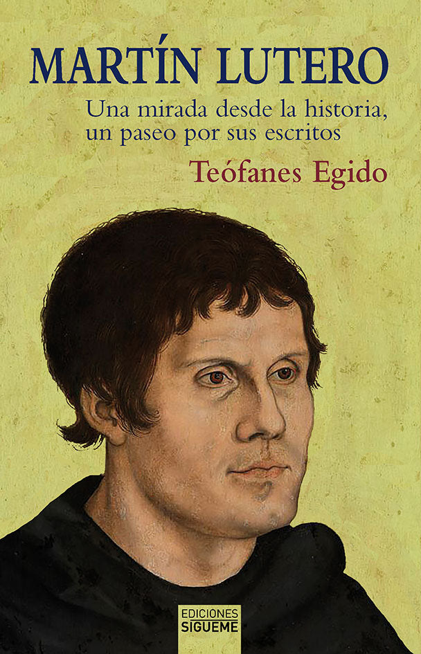 MARTIN LUTERO, de Teófanes Egido López | portada del libro