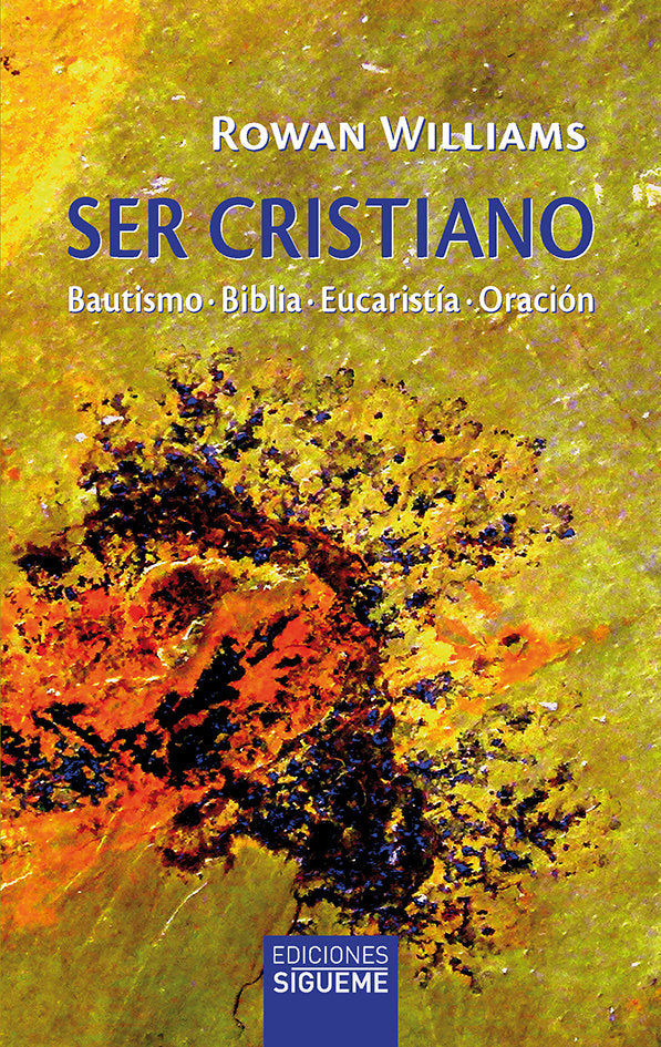 SER CRISTIANO, de Rowan Williams | portada del libro