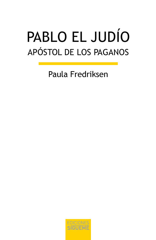 Pablo el judío, de Fredriksen, Paula | portada del libro