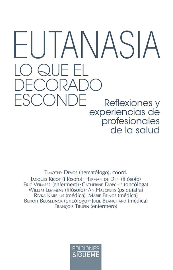 EUTANASIA. LO QUE EL DECORADO ESCONDE | portada del libro