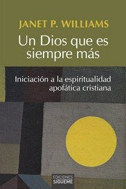 UN DIOS QUE SIEMPRE ES MAS, de WILLIAMS, JANET P. | portada del libro
