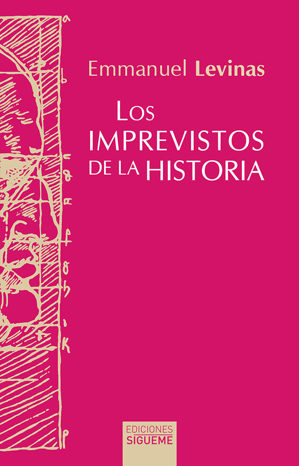 IMPREVISTOS DE LA HISTORIA, LOS, de LEVINAS, EMMANUEL | portada del libro
