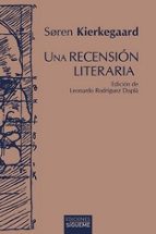 UNA RECENSION LITERARIA, de SOREN KIERKEGAARD | portada del libro