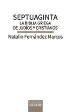 SEPTUAGINTA, de Natalio Fernández Marcos | portada del libro