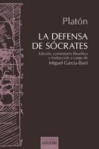 DEFENSA DE SOCRATES, LA, de Platón | portada del libro