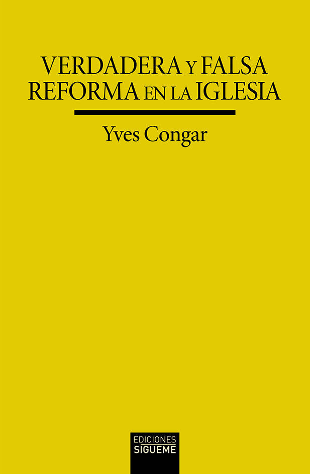 VERDADERA Y FALSA REFORMA EN LA IGLESIA, de CONGAR, YVES | portada del libro
