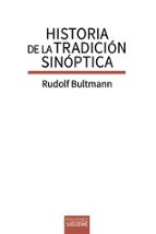 HISTORIA DE LA TRADICION SINOPTICA, de RUDOLF BULTMANN | portada del libro
