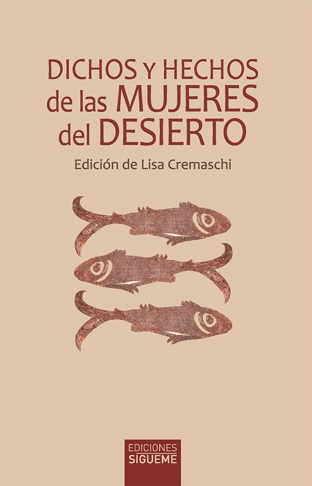 DICHOS Y HECHOS DE LAS MUJERES DEL DESIERTO, de CREMASCHI | portada del libro