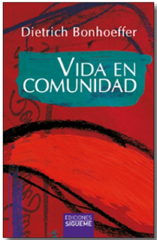 VIDA EN COMUNIDAD, de BONHOEFFER, DIETRICH | portada del libro