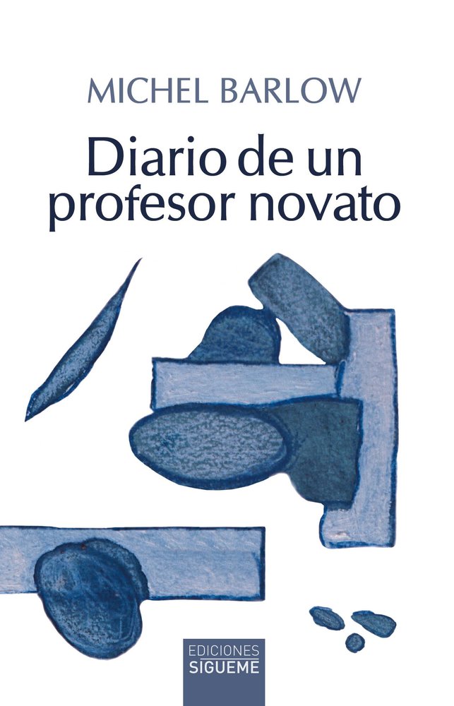 DIARIO DE UN PROFESOR NOVATO, de BARLOW, MICHEL | portada del libro