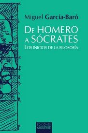 DE HOMERO A SOCRATES, de GARCIA-BARO, MIGUEL | portada del libro
