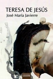 TERESA DE JESUS, de JAVIERRE, JOSE MARIA | portada del libro